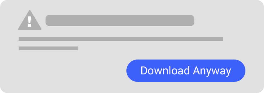 Download Anyway prompt